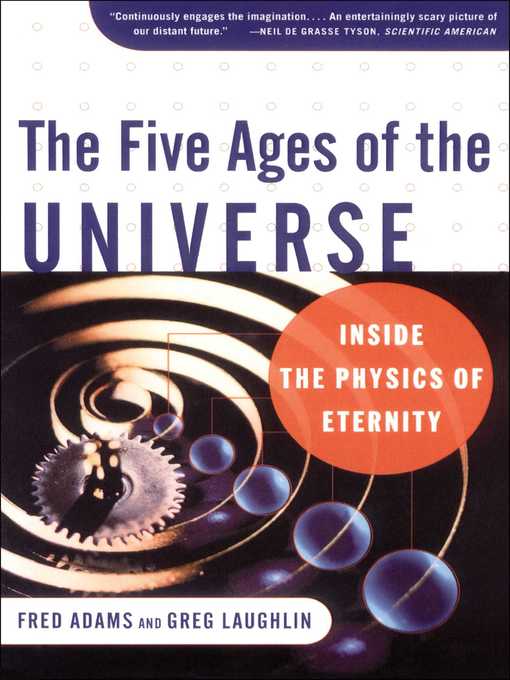 Title details for The Five Ages of the Universe by Fred C. Adams - Wait list